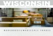 WAREHOUSE WHOLESALE TRADES AND ... Warehouse and Wholesale Trades Warehouses and wholesale suppliers play an important role in connecting Wisconsin businesses and customers with the