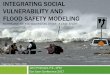 INTEGRATING SOCIAL VULNERABILITY AND FLOOD ......2017 Esri User Conference—Presentation, 2017 Esri User Conference, Integrating Social Vulnerablility and Flood Safety Modeling: Hurrican