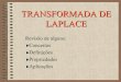 TRANSFORMADA DE LAPLACEtermo.furg.br/JAA/SistCont/scap10.pdf · inversa de Laplace. Para usar as tabelas de transformadas de Laplace e assim determinar a conversão, é freqüentemente