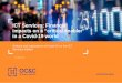 ICT Services: Financial impacts on a “critical enabler” in ... · ICT has proven it is a key enabler of the economy, with mostly non-discretionary spend Many ‘in-train’ trends