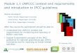 Module 1.1 UNFCCC context and requirements and ...€¦ · Module 1.1 UNFCCC context and requirements and introduction to IPCC guidelines REDD+ training materials by GOFC-GOLD, Wageningen