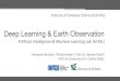 Deep Learning & Earth Observation - The ESA Earth ...phiweek2018.esa.int/agenda/files/340DBrothpdf.pdf · Prof. Dr. Damian Borth –Artificial Intelligence & Machine Learning [AI:ML]