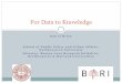 For Data to Knowledge - Northeastern UniversityThe Boston Area Research Initiative Bringing together researchers, policymakers, practitioners, and community leaders to envision and