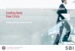 Leading Away from Crisis - University of Edinburgh · ‘Leading away from Crisis’ focuses on how to prevent and protect your organisation from risks inherent in today’s business