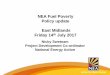 NEA Fuel Poverty Policy update East Midlands …...NEA Fuel Poverty Policy update East Midlands Friday 14th July 2017 Nicky Swetnam Project Development Co-ordinator National Energy