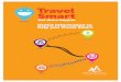 Useful information to help you Travel Smart · 2018-12-07 · you to match your trip with others travelling the same journey. Journey Share can also match taxi, cycling and walking