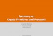 Summary on Crypto Primitives and Protocolsbuttyan/courses/AIT-AC/2016-1/slidedeck...|Summary on Crypto Primitives and Protocols Support functions random number generation – a (cryptographic)