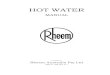 HOT WATER - Anode Swapreliable hot water to the many and varied users of hot water. Rheem Australia Pty Ltd has been manufacturing water heaters in Australia since 1939. During these