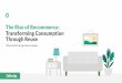 The Rise of Recommerce: Transforming Consumption Through …€¦ · The Rise of Recommerce: Transforming Consumption Through Reuse . THE STATE OF SPRING CLEANING IN AMERICA … Americans