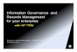 Information Governance and RdM tRecords Management for ... · WEB 2.0 content is… • Content collaboration not publishing • Changing the way organizations Business Risk do business