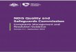 NDIS Quality and Safeguards Commission · NDIS Quality and Safeguards Commission 10 disability services or supports provided by an organisation which is not an NDIS provider, for