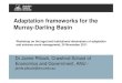 Adaptation frameworks for the Murray-Darling Basin · Australia's Murray-Darling Basin: freshwater ecosystem conservation options in an era of climate change, Marine and Freshwater