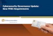 Cybersecurity Governance Update: P New FFIEC · PDF file 2015-01-26 · FFIEC Cybersecurity Assessments FFIEC Cybersecurity Threat and Vulnerability Monitoring and Sharing Statement