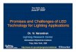 Promises and Challenges of LED Technology for Lighting ... · implementing LEDs into applications that increase the LED junction temperature. Performance of commercial LEDs vary significantly