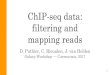 ChIP-seq data: filtering and mapping readspedagogix-tagc.univ-mrs.fr/courses/ngs_galaxy/pdf... · ChIP-seq data: filtering and mapping reads D. Puthier, C. Rioualen, J. van Helden