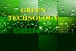 GREEN TECHNOLOGY - Dept . Rakesh Uppal Mam/Jan... · PDF file India faced an energy shortage of 2.1 per cent, or 24,077 million units (MUs) and a peak shortage of 2.6 per cent, of