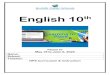 English 10€¦ · NPS English Office . Learning in Place 2020/Phase IV . 10. th. Grade . Phase IV is focused on teaching students how to do a variety of skills necessary for conducting
