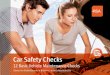 Car Safety Checks - RSA.ie - Home Vehicle/RSA 12 Car... · 2018-08-03 · Website: Páirc Ghnó Ghleann na Muaidhe, Cnoc an tSabhaircín, Bóthar Bhaile Átha Cliath, Béal an Átha,