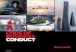 CODE OF BUSINESS CONDUCT - Honeywell · The Honeywell Code of Business Conduct (our “Code”) is designed to provide guidance to each of us regarding Honeywell’s standards of