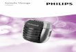 Satinelle Massage - Philips · 2005-09-27 · Cleaning and maintenance Regular cleaning guarantees the best results and a long life for your appliance. Do not use any corrosive detergents,scouring