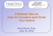 Practical Tips on How to Conceive and Grow Your Brand · 2017-03-01 · Practical Tips on How to Conceive and Grow Your Brand Anuj Desai, Esq. July 15, 2015. ... We host free monthly
