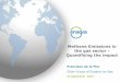 Methane Emissions in the gas sector - Quantifying the impact€¦ · by methane emissions ena as Natural Gas Methane's contributions to global warming Natural gas emits less carbon