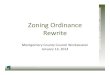 Zoning Ordinance Rewrite - Montgomery County, Maryland Zoning Ordinance Rewrite Montgomery County Council