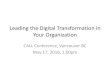 Leading the Digital Transformation in Your Organization Transformation...¢  Leading the Digital Transformation