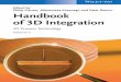 Edited by Philip Garrou, Mitsumasa Koyanagi, and Peter Ramm Handbook …€¦ · Handbook of 3D Integration Technology and Applications of 3D Integrated Circuits 2008 Print ISBN: