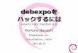 debexpoを ハックするには - Rabbit Slide Show...2016/06/25  · ハックするには How to hack mentors.d.n Kentaro Hayashi ClearCode Inc. TokyoDebian, 140th 2016-06-25 自己紹介(1)