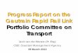 Progress Report on the Gautrain Rapid Rail Link Portfolio Committee …pmg-assets.s3-website-eu-west-1.amazonaws.com/docs/100309gaut… · Gautrain Rapid Rail Link Portfolio Committee