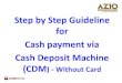 Step by Step Guideline for Cash payment via Cash Deposit ... CDM Guide.pdf · Cash payment via Cash Deposit Machine (CDM) with ... RM5 E -Ray Service Malaysia YowDesetvU . PLEASE