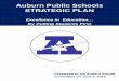 Auburn Public Schools - Amazon Web Services · to answer the following question, “How will the Auburn Public Schools continue to evolve to ensure our PreK-12 students are prepared