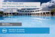 Dell, The Cloud, and the Software -Defined Data Center · Target: Traditional IT – Server, Storage, Network, OS, Virtualization Target: Developers – database, middleware & infrastructure
