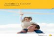 Aviation Cover - Amazon S3€¦ · Income Care forms part of CommInsure Protection. CommInsure Protection life insurance products are issued by CMLA and the superannuation product