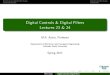 Digital Controls & Digital Filters Lectures 23 & 24 23-24.pdf · Non-Recursive Digital Filter Design Digital Controller Design Frequency Sampling Method The term (1 z N) represents