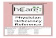 Physician Deficiency Reference - MHS Tech Help · Physician Deficiency Reference Ph i i S tPhysician Support 575-0090 (P d/PIN t i )(Password/PIN resets, access issues) PACS Help