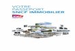 VOTRE PASSEPORT SNCF IMMOBILIER - Amazon S3s3.amazonaws.com/doc.agorize.com/SNCF/SNCF+IMMO/PASSEPOR… · du Groupe au service de la ville durable 3 Développer une offre de logement