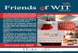 Friends f WIT WIT Newsletter 39... · Friends f WIT Reaching Out 39 It's been a year of major events around the world.Theworldasweknewithaschanged: forbetterorforworse,butforever,forsure