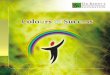 Some Success Stories from LABSgrameenlabs.org/downloads/Colours_of_Success.pdf · Ashok Kumar Salam Bharath Bhavinder Kumar Haimanti Patra Heena Rana Kamishan Kumar Prasanna Ram Narayan