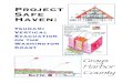 Project Safe Haven - WordPress.com · Project Safe Haven, a grassroots process to develop ideas and strategies about vertical evacuation, is the first of its kind. A large emphasis