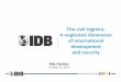 The Civil Registry: a neglected dimension of international ...€¦ · certificate Other attributes ... IDB, Mia Harbitz Subject: MRTD Symposium, 2012 Created Date: 10/12/2012 12:15:03