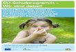 EU-Schulprogramm – Wir sind dabei! · LfL Bayerische Landesanstalt für Landwirtschaft Europäische Union  EUROPÄISCHES SCHULPROGRAMM EU-Schulprogramm – Wir sind dabei!