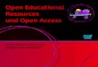 Open Educational Resources und Open Access - JFF€¦ · Open Access meint keine CC-Lizenz, sondern die Veröffentlichung auf bestimmten Plattformen, auf denen Inhalte frei zugänglich