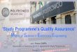 Study Programme's Quality Assurance - Politecnico di Milano€¦ · Study Programme's Quality Assurance. franco.zappa@polimi.it 6 / 30. Tesi vs. Tesina Tesi. about 8 months duration