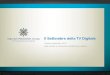 Il Settembre della TV Digitale - Prima Comunicazione · Var% vs omologo 10 Fonte: Elaborazioni Starcom su dati Auditel Nielsen TAM-Fascia 02.00-02.00; Individui *Damaggio 2011 le
