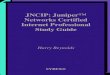JNCIP: Juniper¢â€‍¢ Networks Certified Internet Professional ... have partnered with Juniper Networks
