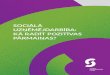 Uzņēmējdarbība vai labdarība?€¦ · Citi atbalsta instrumenti un mehānismi, ko var izmantot sociālais uzņēmums: akciju sabiedrības “Attīstības finan-šu institūcija