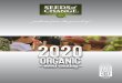 DEAR ORGANIC GARDENER - Seeds of Change€¦ · F-1 Organic Hybrid Variety • 6 in. roots, 12 in. tops. 50 days to harvest CARROTS HB Everyone’s favorite root crop, sweet crispy