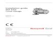 Installation guide 854 XTG Level Gauge - Honeywell€¦ · Installation guide 854 XTG Page 7 Orientation of 854 XTG gauge on tank Mount the gauge in one of the following two ways